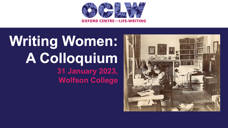 Writing Women - A Colloquium Writing Women - A Colloquium